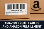 Amazon FNSKU labels, FBA barcodes, Amazon fulfillment labels, barcode printing, FNSKU vs UPC, WePrintBarcodes